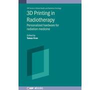 3d Printing In Radiation Therapy