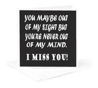 3drose GC 256817 _ 5 6 x 15,2 cm "You peut-être Out of my Sight mais TU ES jamais Out of my Mind I Miss You" - Carte de voeux