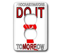 3dRose lsp_12032_6 Procrastinators Do It Tomorrow 2 Bouchon de prise