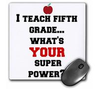 3dRose mp_183639_1 Tapis de souris I Teach Fifth Grade Whats Your Super Power 20,3 x 20,3 cm