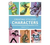 3dtotal Publishing Creating Stylized Characters (Poche)