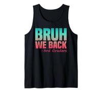 3e année Bruh We Back Teacher Troisième garçon Fille Retour à l'école Débardeur