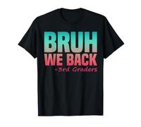 3e année Bruh We Back Teacher Troisième garçon Fille Retour à l'école T-Shirt