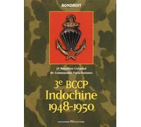 3e Bccp Indochine 1948-1950 - 3e Bataillon Colonial De Commandos Parachutistes