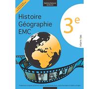 3e - Diplôme national du Brevet - Histoire - Géographie - EMC - Préparation intégrale au brevet (leçons, questions de cours, sujets d’annales et inédits corrigés)