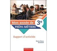 Mon année de 3ème Prépa-Métiers
