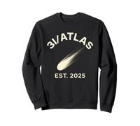 3i Atlas Est 2025 Sonde Cosmique interstellaire comète Spatiale Sweatshirt