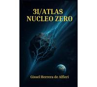 3I/ATLAS: NUCLEO ZERO: Primo contatto, intelligenza artificiale e l’origine dimenticata della coscienza umana