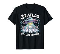 3I Atlas We Come in Meow Alien Cat drôle T-Shirt