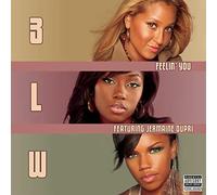 3LW - Feelin You