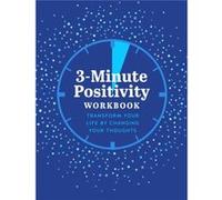 3Minute Positivity Workbook by Susan Reynolds Susan Reynolds (Auteur)