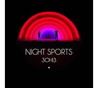 3oh!3 – Night Sports