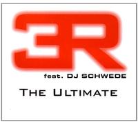 3r Feat.DJ Schwede - The Ultimate [Import]