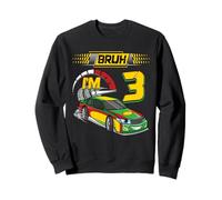 3rd Birthday Bruh Racing Car Party Outfit 3 Year Old Boys Sweatshirt