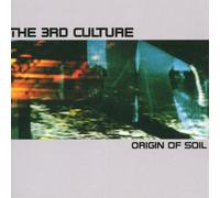 3rd Culture,the - Origin of Soil [Import]