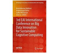 3rd Eai International Conference On Big Data Innovation For Sustainable Cognitive Computing