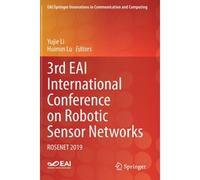3rd Eai International Conference On Robotic Sensor Networks : Rosenet 2019