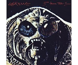 3rd From the Sun by Chrome (2011-10-24)