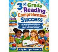 3rd Grade Reading Comprehension Success: 24 Lexile-Leveled Passages with Test-Style Questions, Vocabulary Practice, and Written Responses