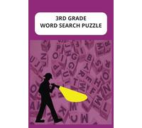 3rd Grade Word Search Puzzle Book: Word Searches with Easy in Read Print about Positive words for Third Graders and More |6x9 inches, 110 pages|50+ ... gift for Vacations, Holidays and Down Time.