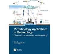 3S Technology Applications in Meteorology 3S Technology Applications in Meteorology (Auteur)