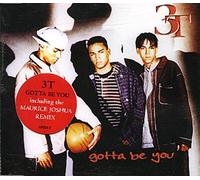 3t - Gotta Be You(4remix)