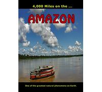4,000 Miles on the.. Amazon