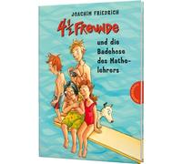 4 1/2 Freunde und die Badehose des Mathelehrers