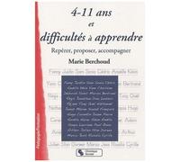 4-11 Ans Et Difficultés À Apprendre - Repérer, Proposer, Accompagner