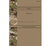 4-32.3 Explosive Ordnance Disposal (EOD) Company, Platoon, and Team Operations - Apr. 2017: (Includes Change 1) Field Pocket Size