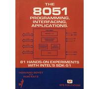 4.8051-Programming, Interfacing, Applications- 81 Hands-on Experiments with Intel's Sdk-51