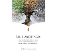 4 Archanges (Les) : Michaël, Raphaël, Gabriel, Ouriel