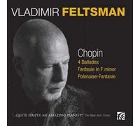 4 Ballades, Fantaisie Opus 49, Polonaise, Fantaisie