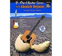 4-Chord Guitar Songs for the Absolute Beginner Susan Mazer (Auteur)