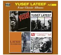 Four Classic Albums/Yusef Lateef
