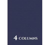 4 Column Ledger Book: 120 Pages of Accounting & Bookkeeping Journal for Small Business, Personal Finance, and Checkbook Register | 8.5" x 11"