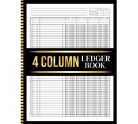 4 Column Ledger Book: Accounting Ledger for Bookkeeping | Large 8.5 x 11 inches | Columnar Pad 4 Columns for Personal Use and Small Business.