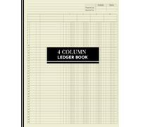 4 Column Ledger Book: Four Columnar Record Keeping Pad and Notebook for Accounting, Bookkeeping, Income and Expense Log | Perfect for Small Business & Personal Finance | Large 8.5" x 11"