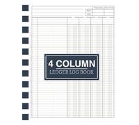 4 Column Ledger Log Book: Professional Accounting Ledger | 110 Pages for Organized Financial Record Keeping