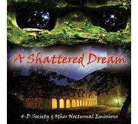 4-D Society & Other Nocturnal Emissions