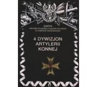 4 Division de l'artillerie à cheval - Piotr Zarzycki (Literatur, Geschichte auf Polnisch)