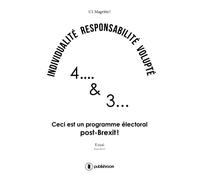 4...et...3, ceci est un programme électoral post-Brexit - C 1 Magritte ! - Publishroom - broché - Essai