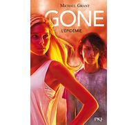 4. Gone : L'épidémie