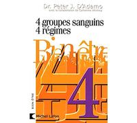 4 GROUPES SANGUINS 4 REGIMES