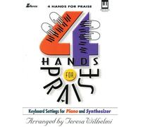 4 Hands for Praise: Keyboard Settings for Piano and Synthesizer (Lillenas Publications) by Teresa Wilhelmi (1999-11-01)
