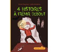 4 histoires à frémir debout