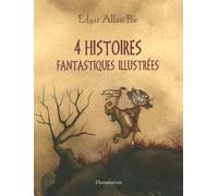 4 histoires fantastiques illustrées
