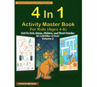 4 In 1 Activity Master Book Volume 2 For Kids Ages 4-6: 140 Activities-35 of each Dot To Dot, Maze, Picture, and Word Puzzles Educational Activity Book for Children Color Print