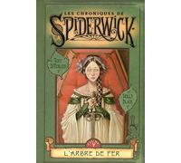 4. Les chroniques de Spiderwick : L'arbre de fer (04)