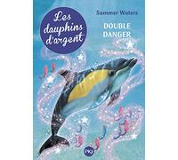 4. Les dauphins d'argent